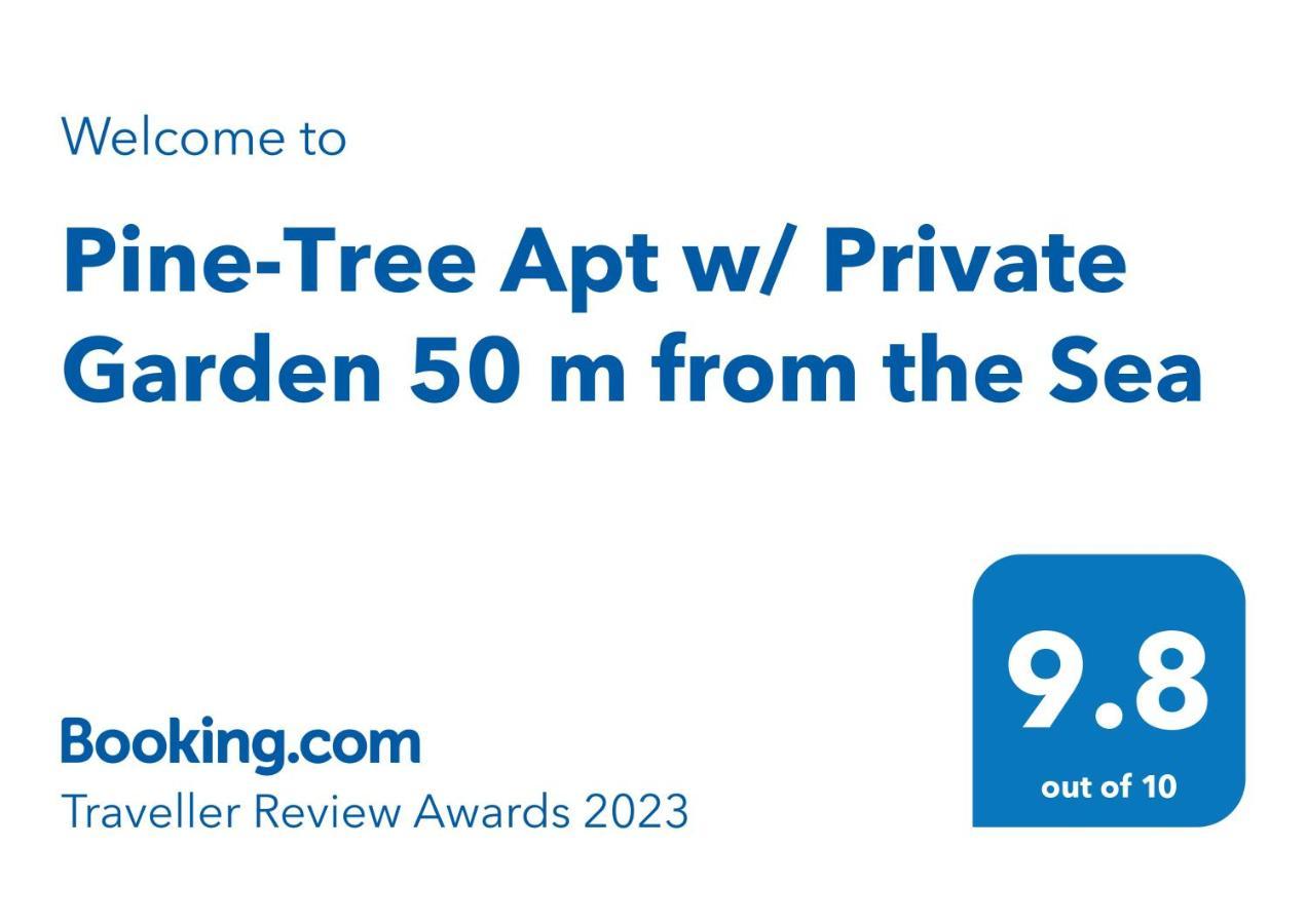 Pine-Tree Apt W/ Private Garden 50 M From The Sea Golem  Luaran gambar